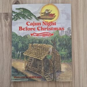 NEW Cajun Night Before Christmas Hardcover Book